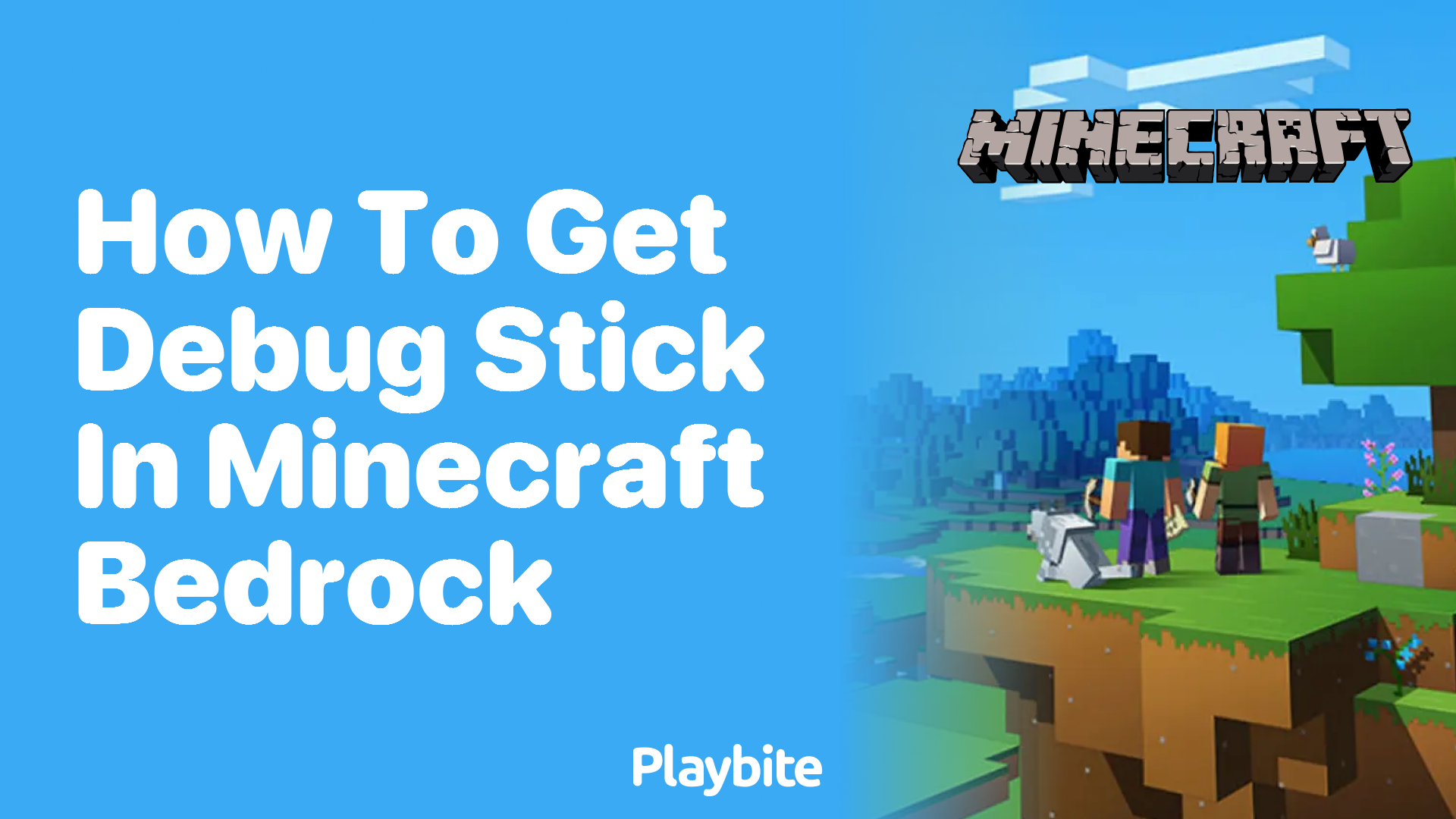 How to Get the Debug Stick in Minecraft Bedrock