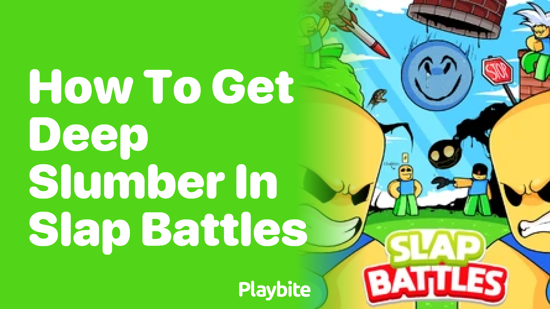 How to Get Deep Slumber in Slap Battles