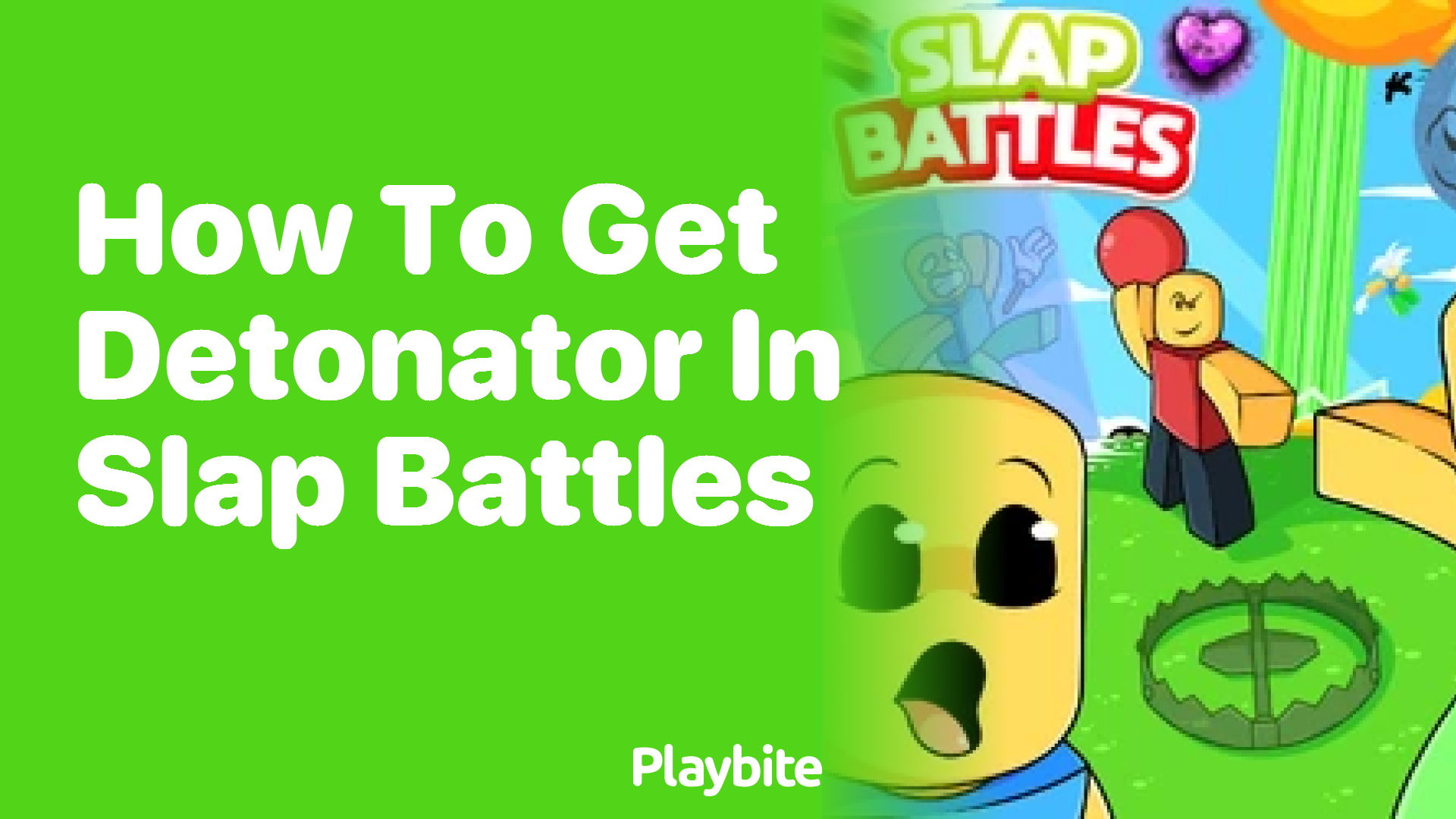 How to Get the Detonator in Slap Battles