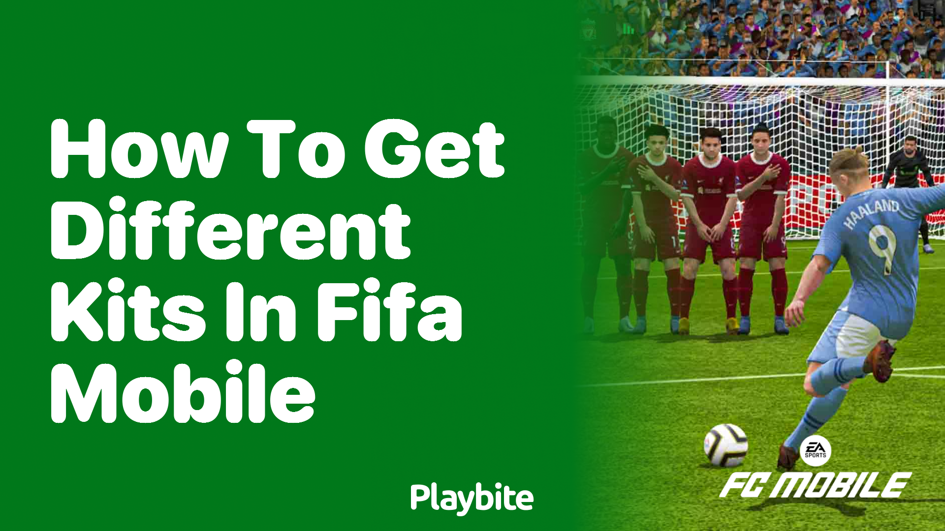 How to Get Different Kits in FIFA Mobile: Unlock Your Team&#8217;s Style