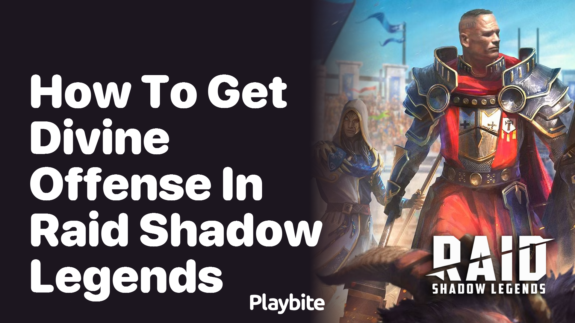 How to Get Divine Offense in Raid Shadow Legends