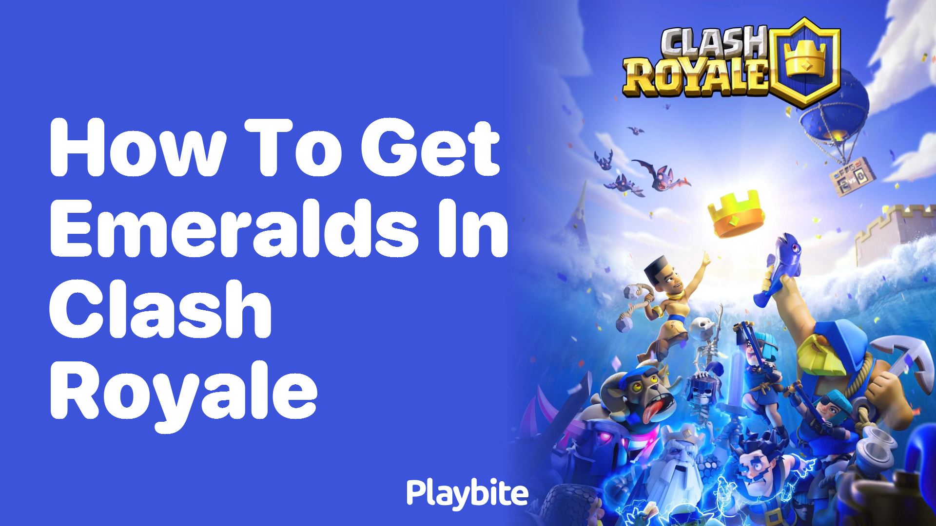 How to Score Emeralds in Clash Royale