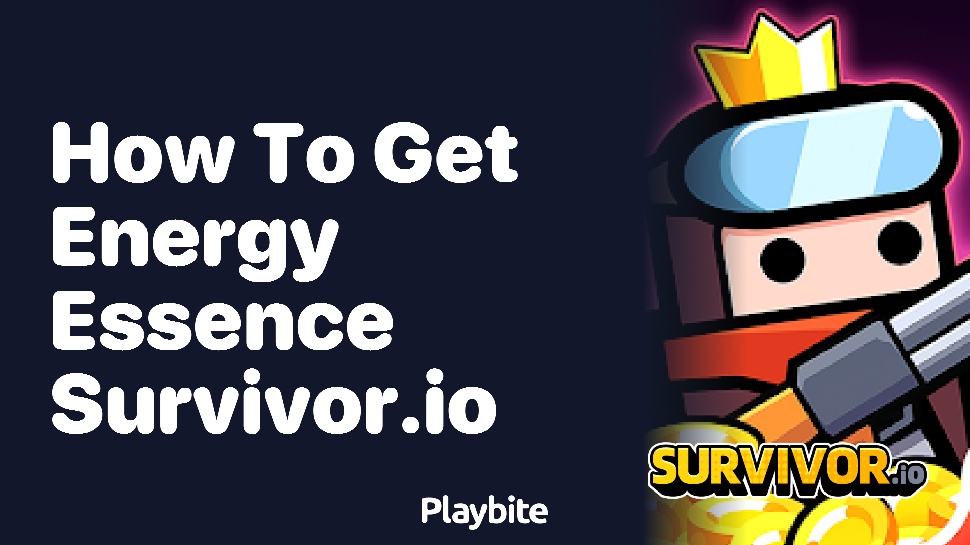 How to Get Energy Essence in Survivor.io