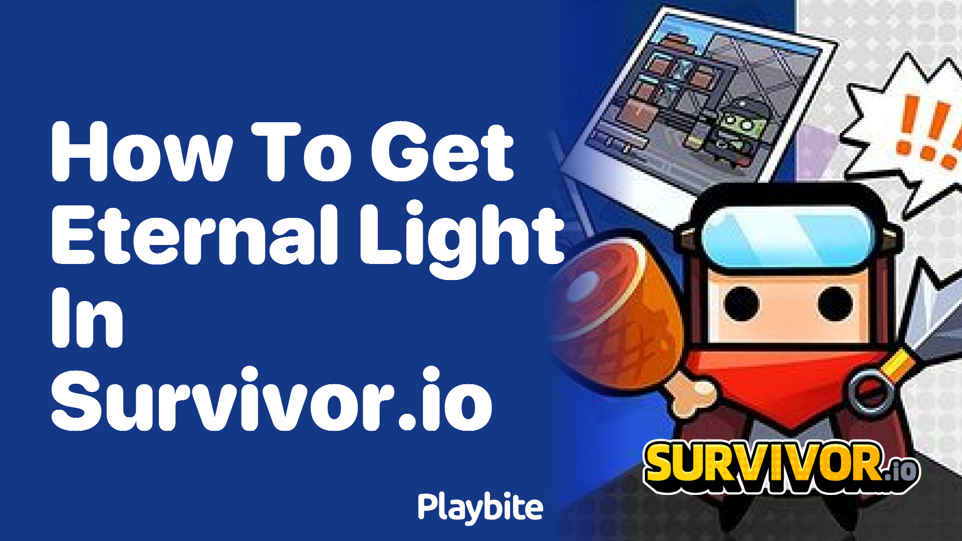 How to Get Eternal Light in Survivor.io