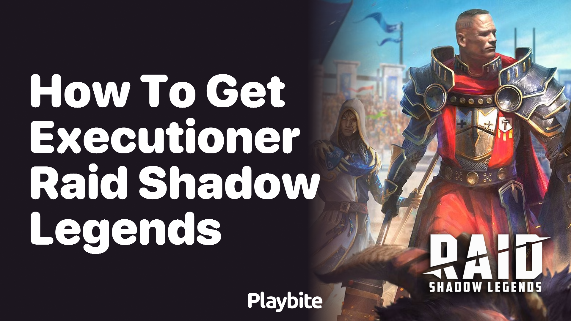 How to Get the Executioner in Raid Shadow Legends