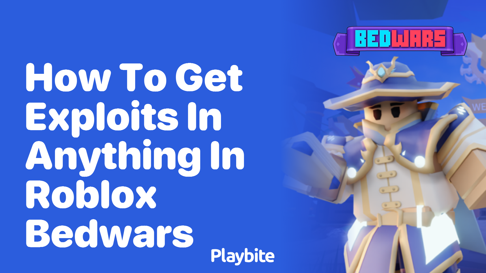 How to get exploits in anything in Roblox Bedwars?