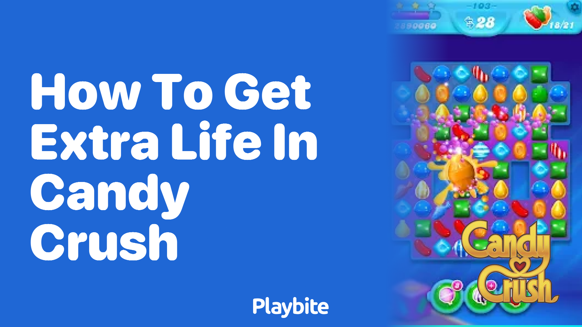 How to Get an Extra Life in Candy Crush