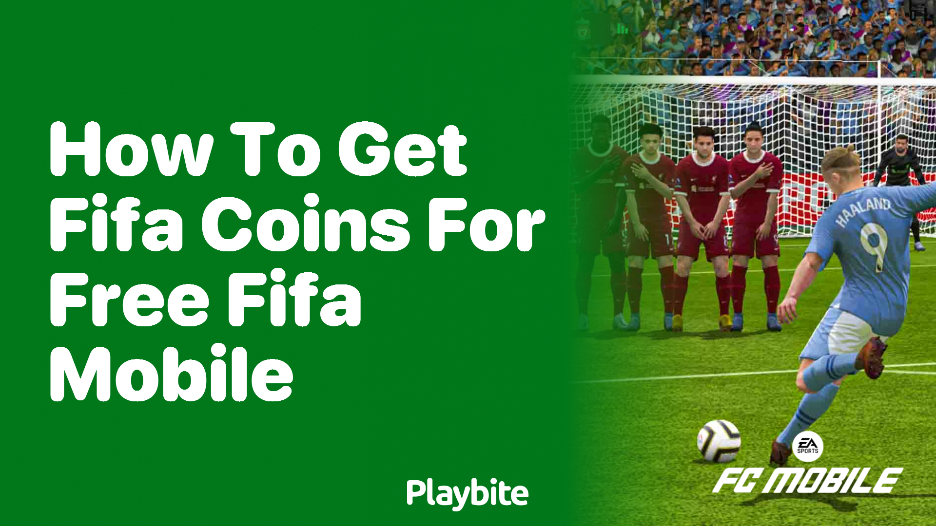 How to Get FIFA Coins for Free in FIFA Mobile