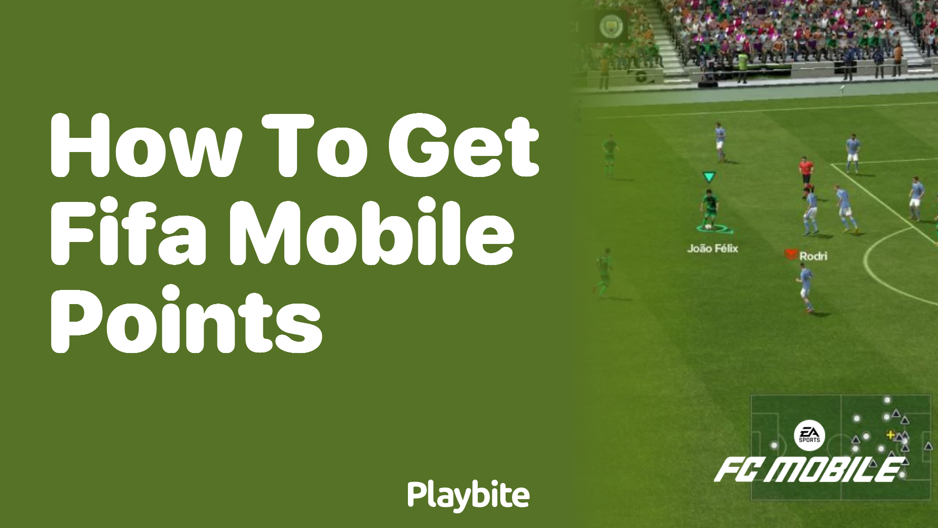 How to Get FIFA Mobile Points in EA Sports FC Mobile - Playbite