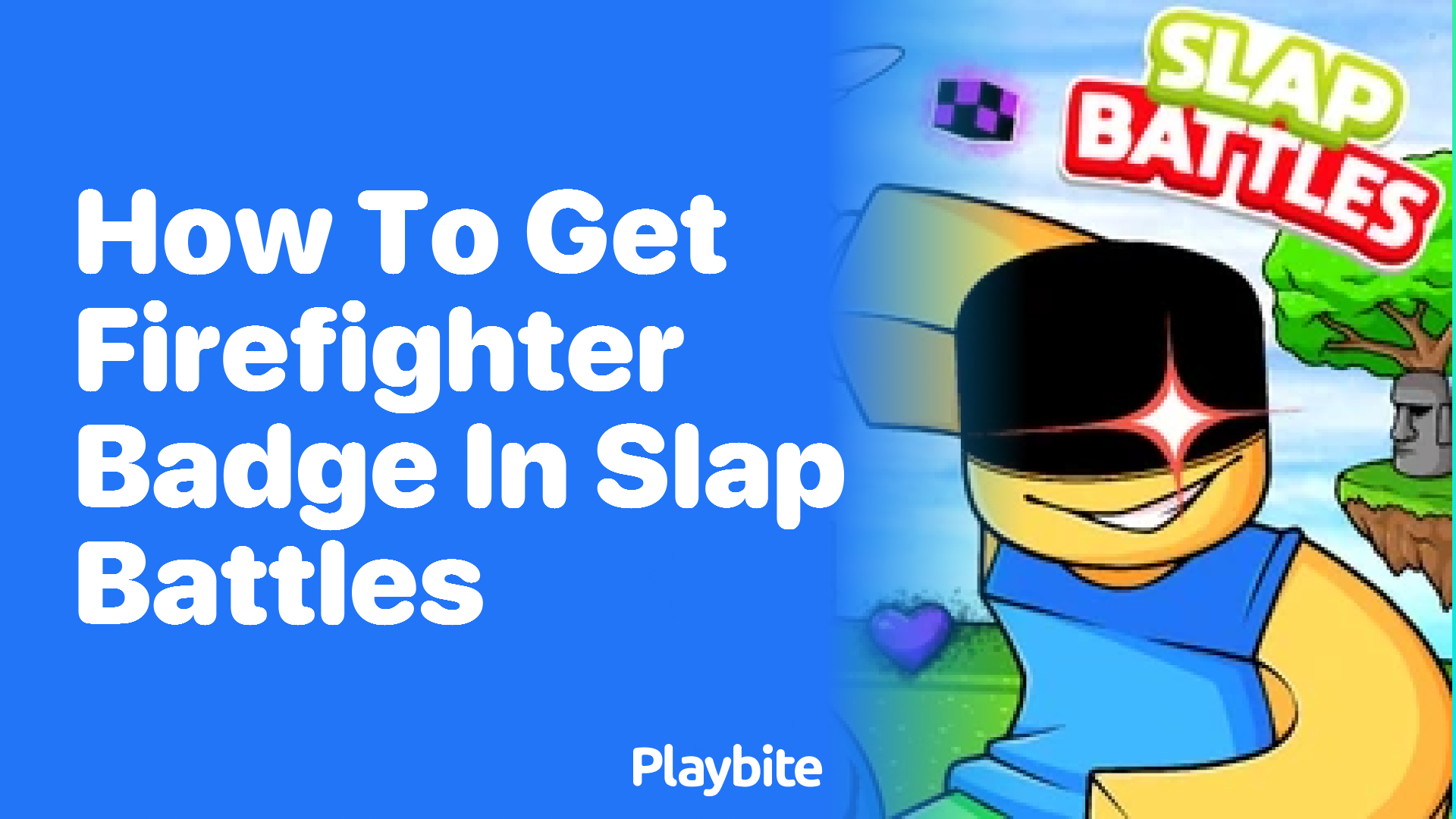 How to Get the Firefighter Badge in Slap Battles