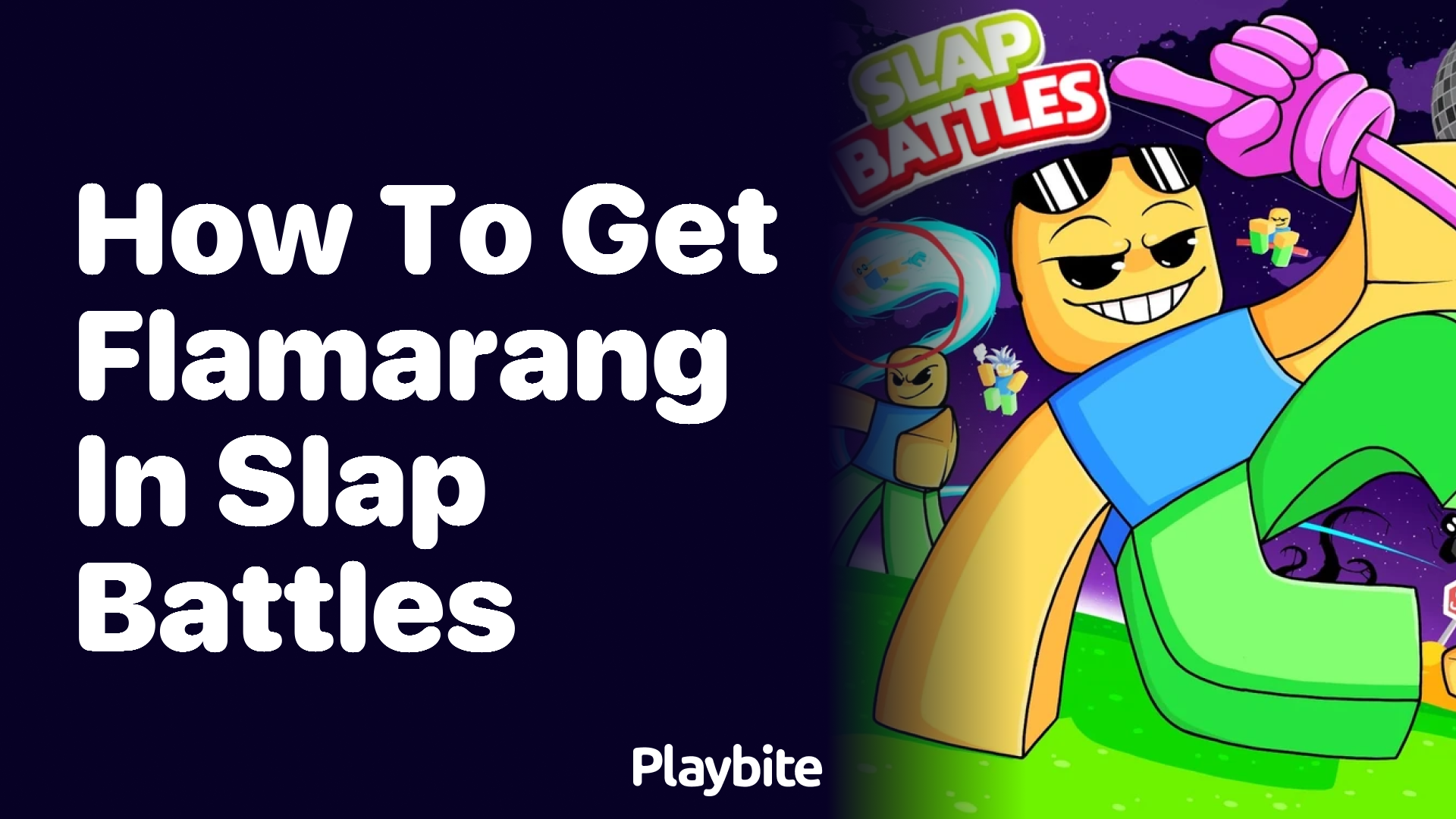 How to Get Flamarang in Slap Battles