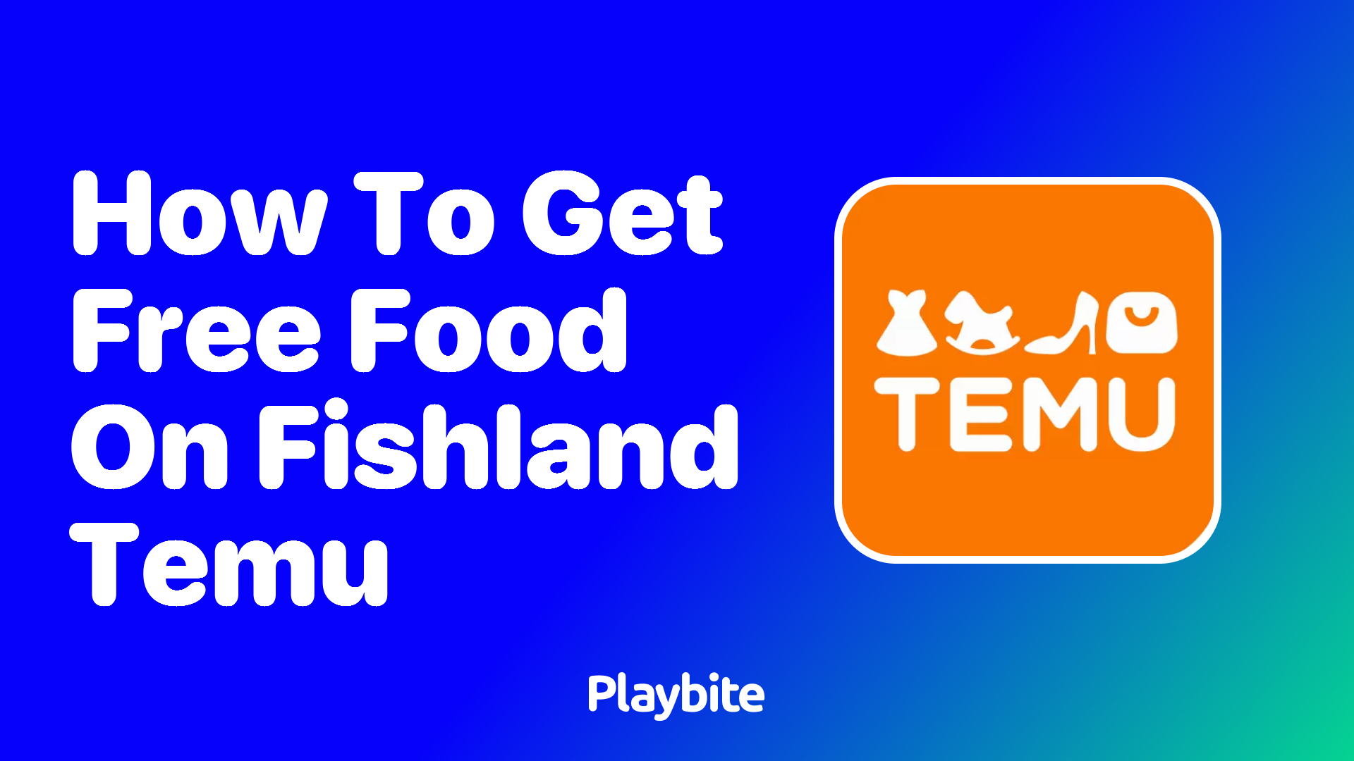 How to Get Free Food on Fishland Temu