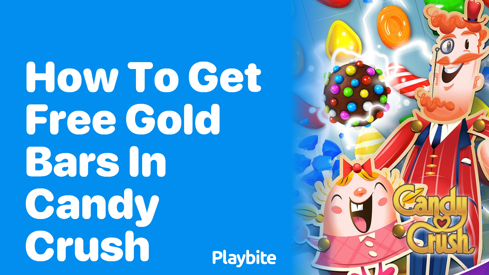 How to Get Free Gold Bars in Candy Crush?