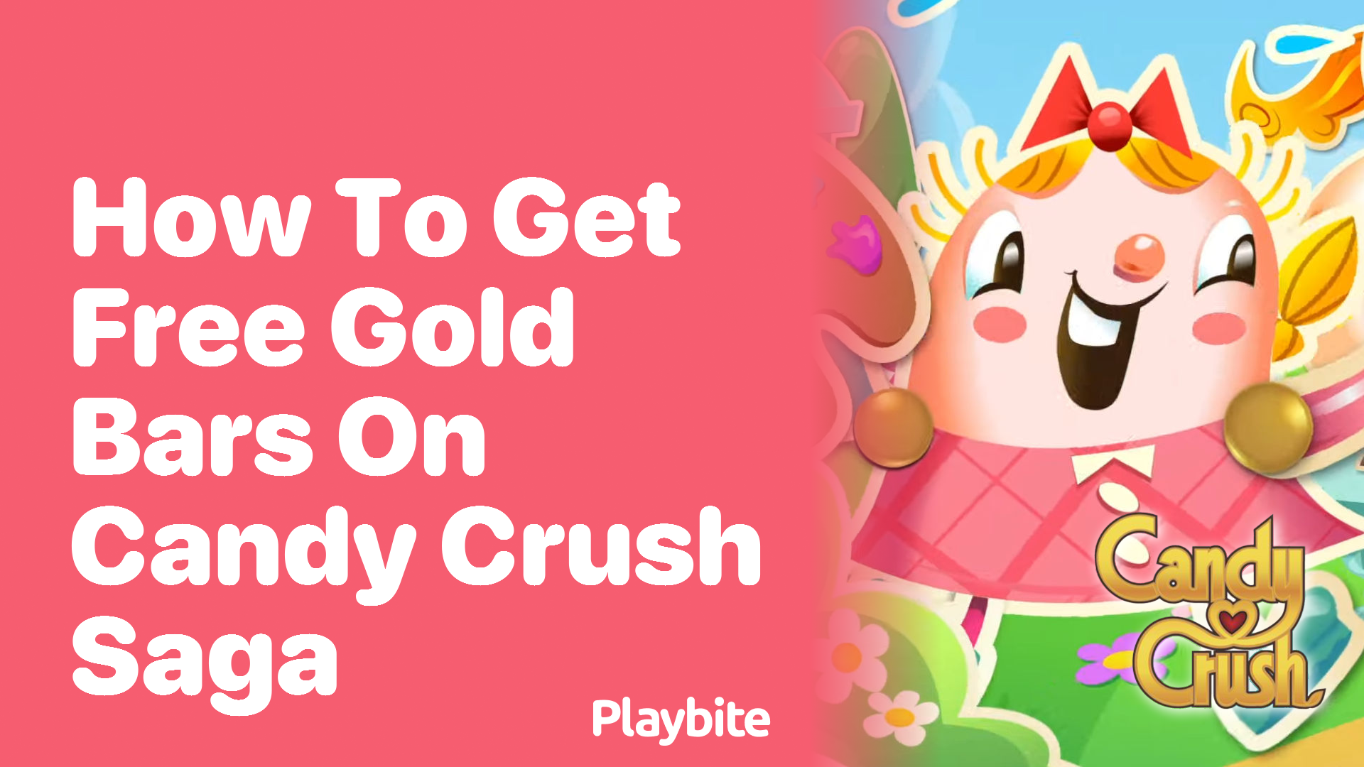 How to Get Free Gold Bars on Candy Crush Saga