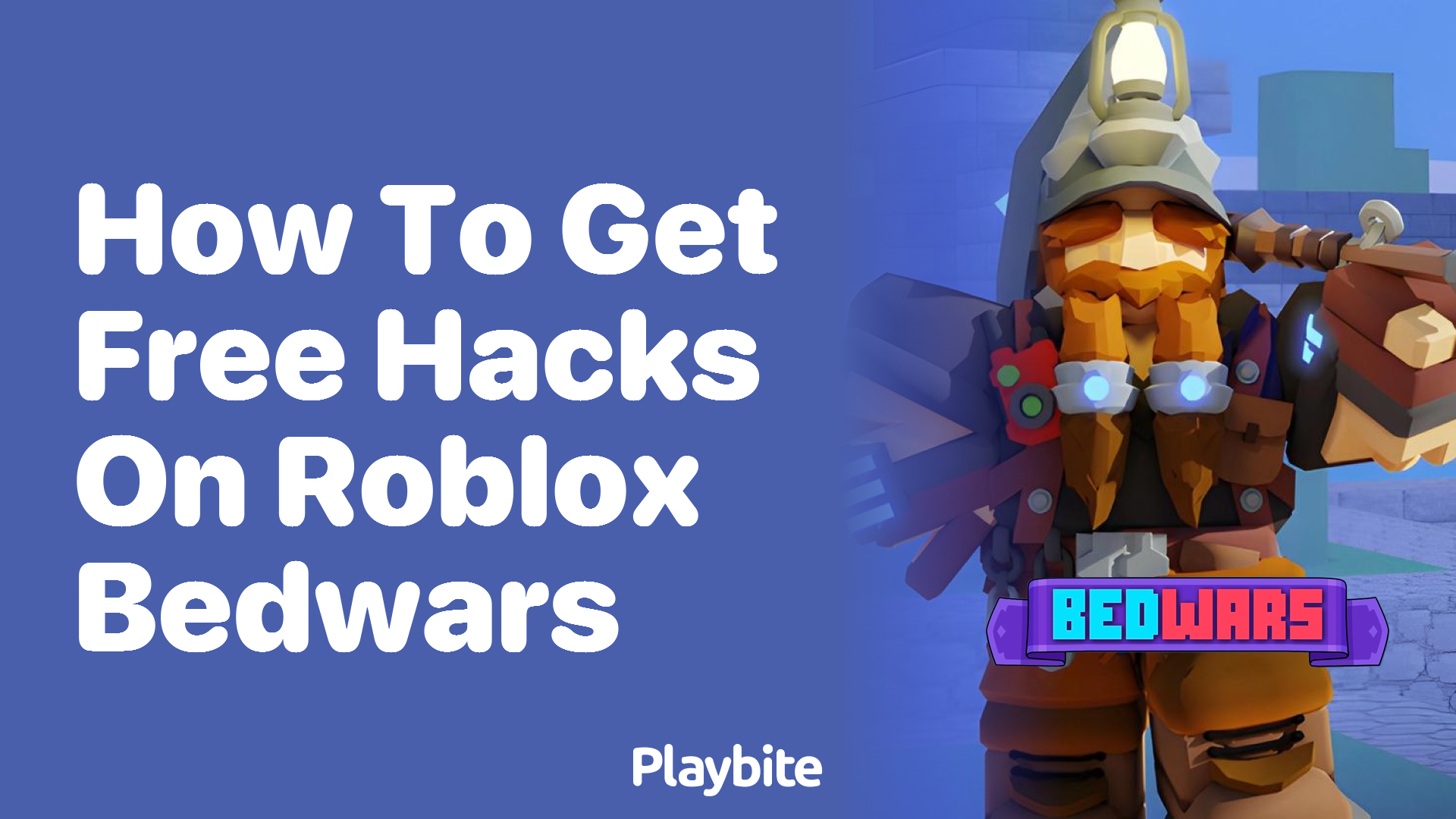 How to Get Free Hacks on Roblox Bedwars