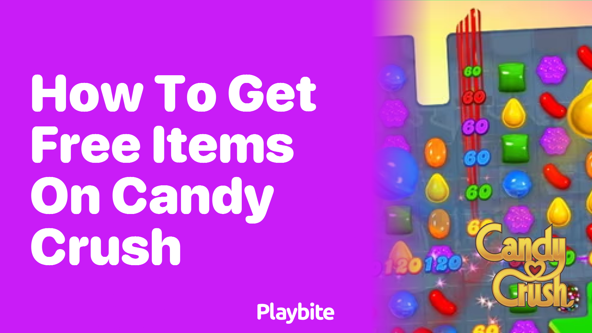 How to get free items on Candy Crush