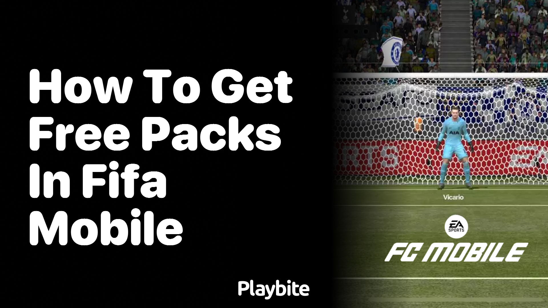 How to Get Free Packs in FIFA Mobile: Easy Tips and Tricks