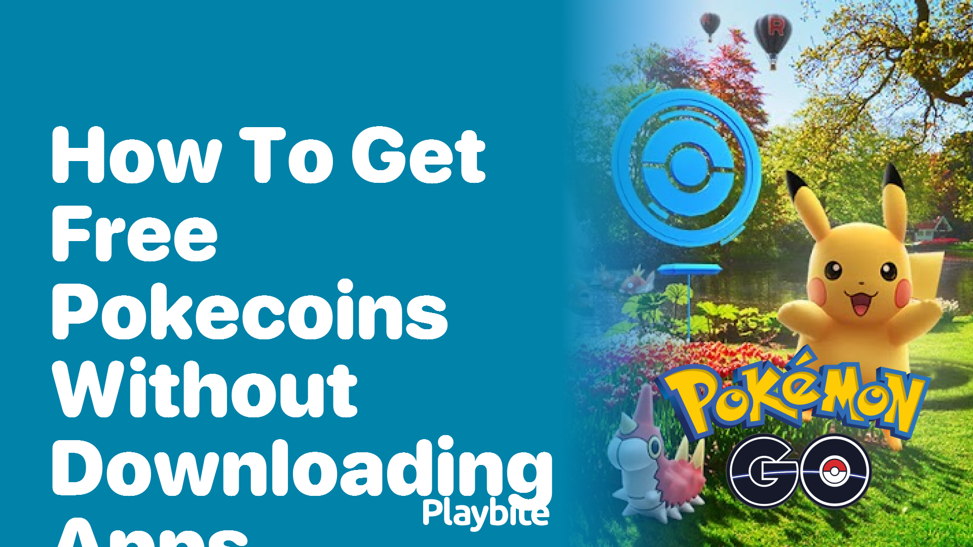 How to Get Free PokeCoins Without Downloading Apps