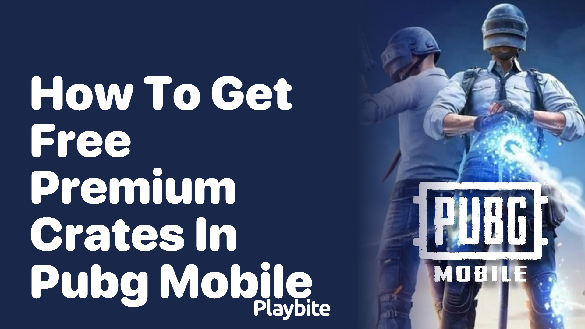 How to Get Free Premium Crates in PUBG Mobile