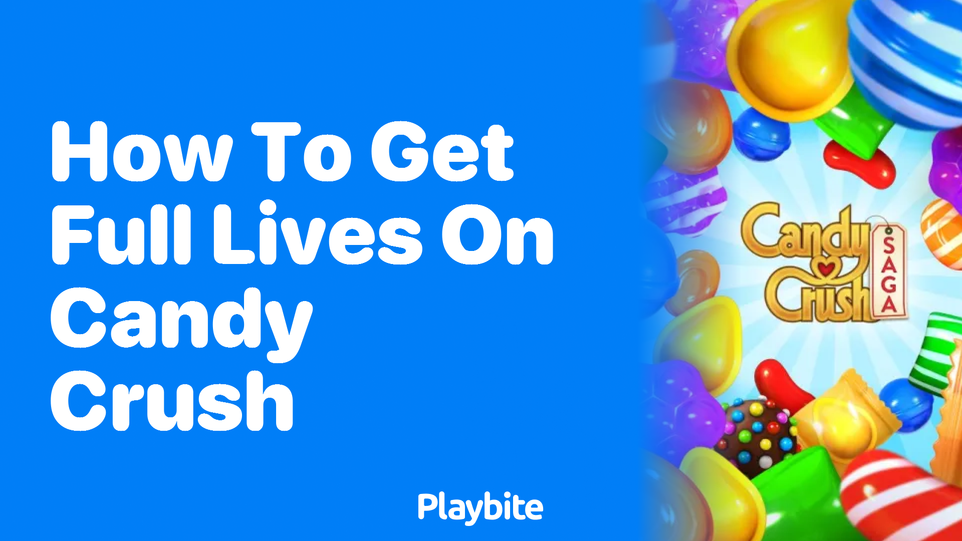 How to Get Full Lives on Candy Crush: A Sweet Guide