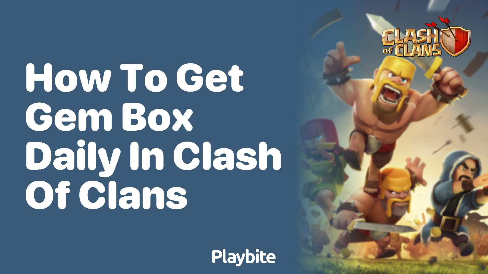 How to Get a Gem Box Daily in Clash of Clans