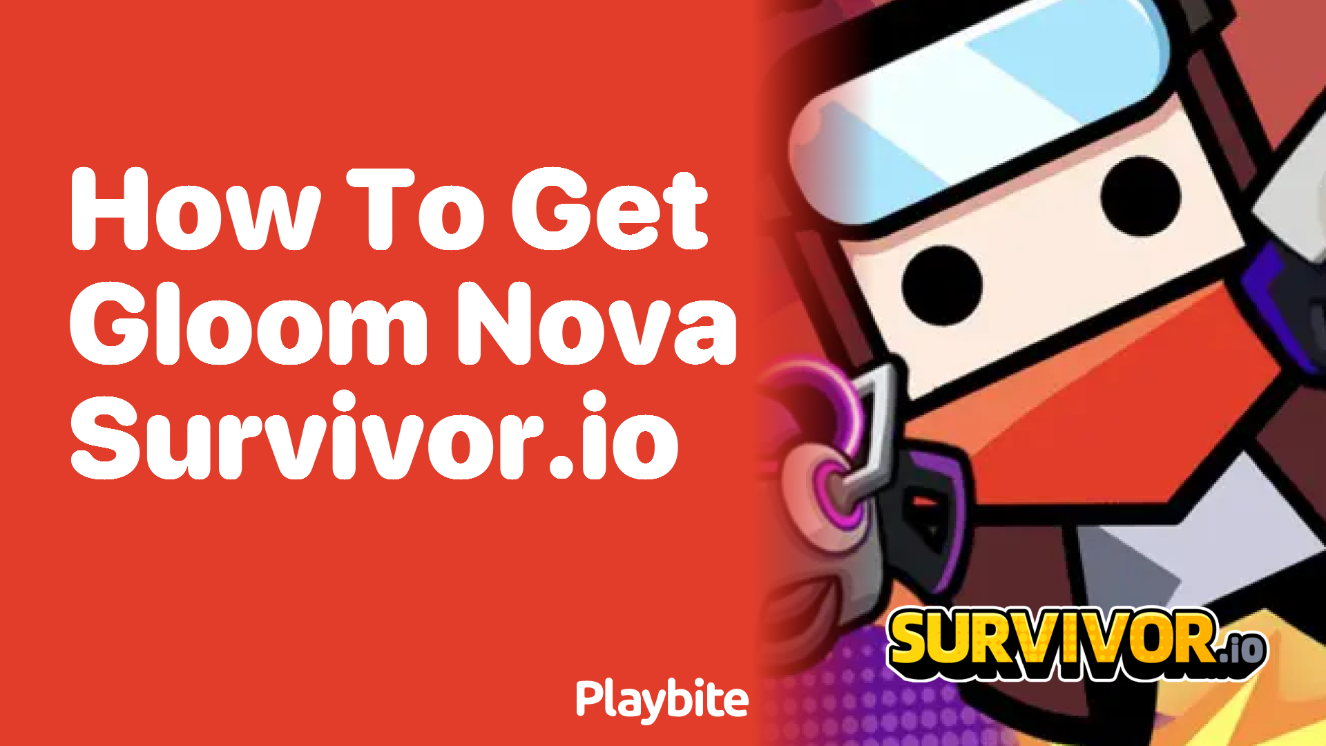 How to Get Gloom Nova in Survivor.io