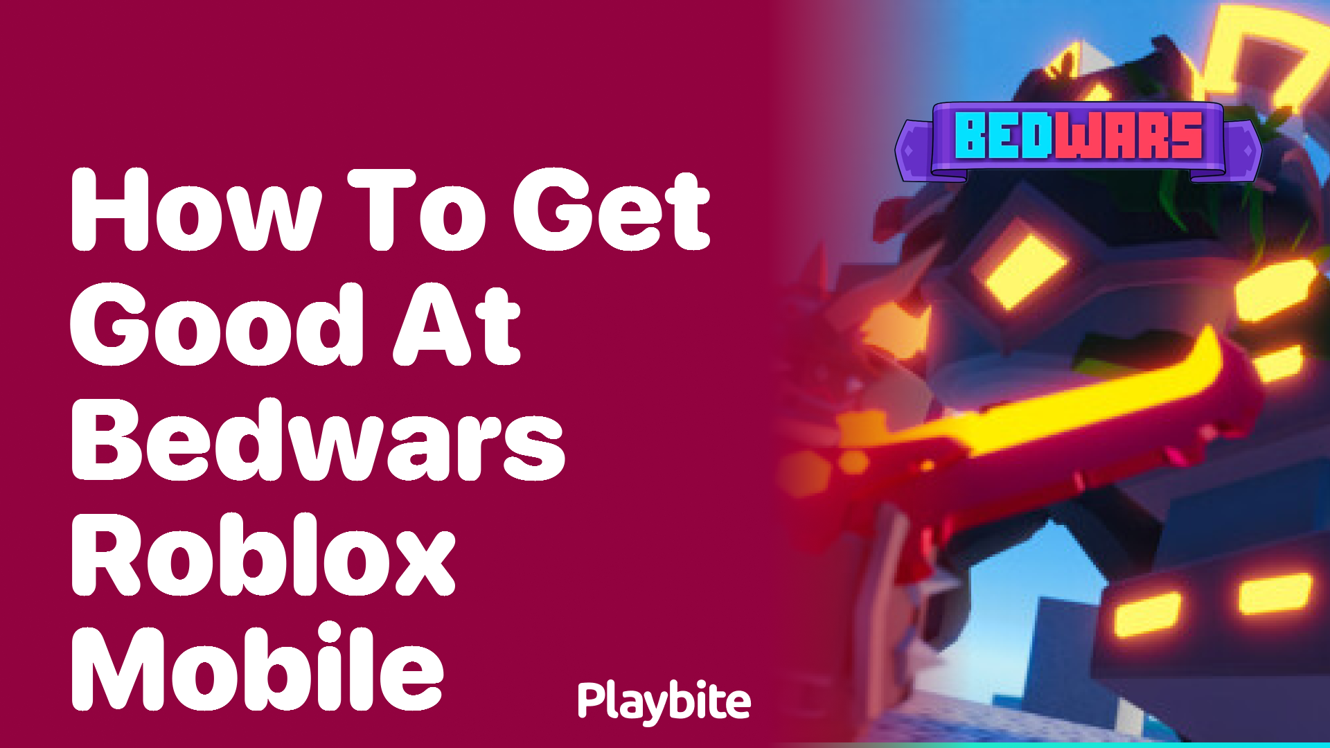 How to get good at Bedwars Roblox Mobile