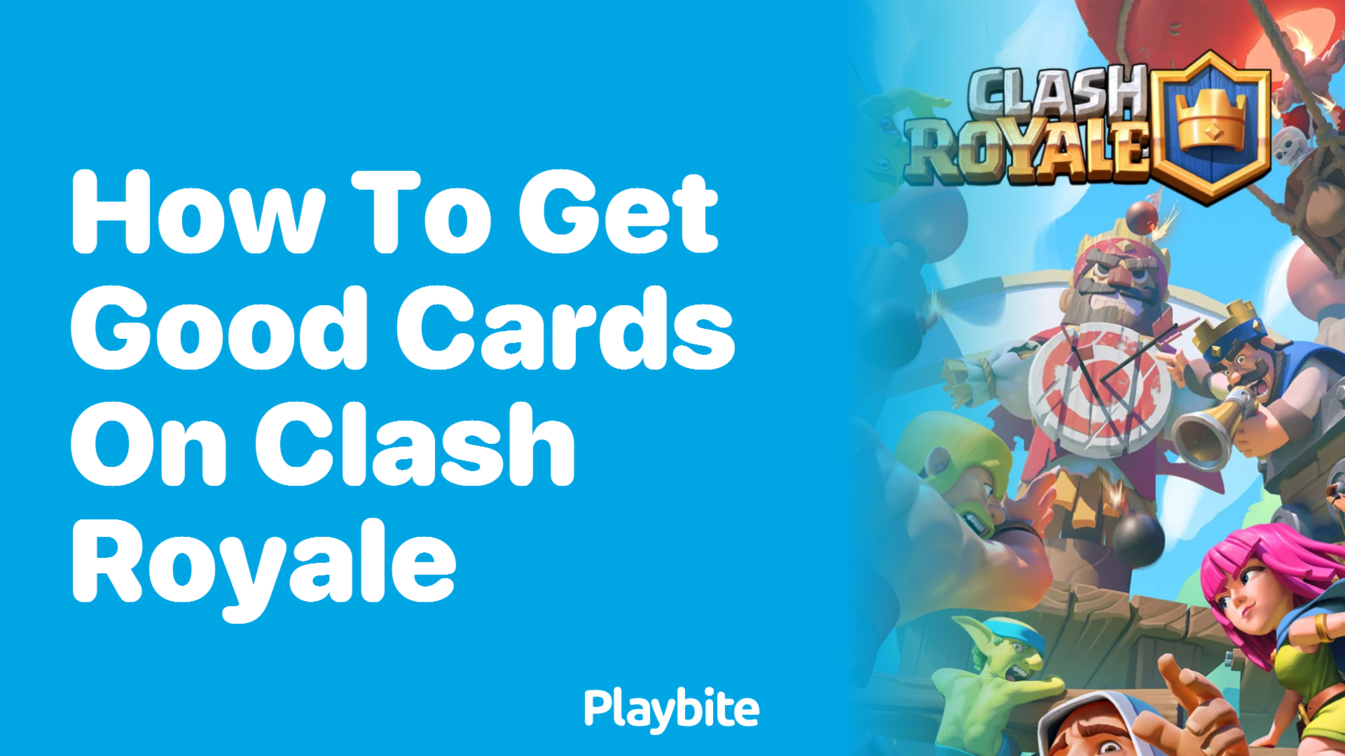 How to Get Good Cards on Clash Royale: A Simple Guide