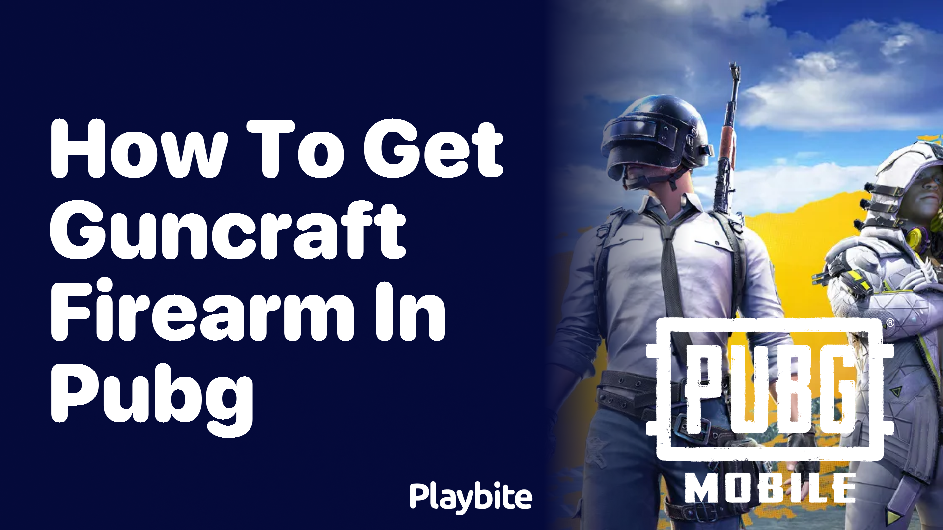 How to Get Guncraft Firearm in PUBG Mobile