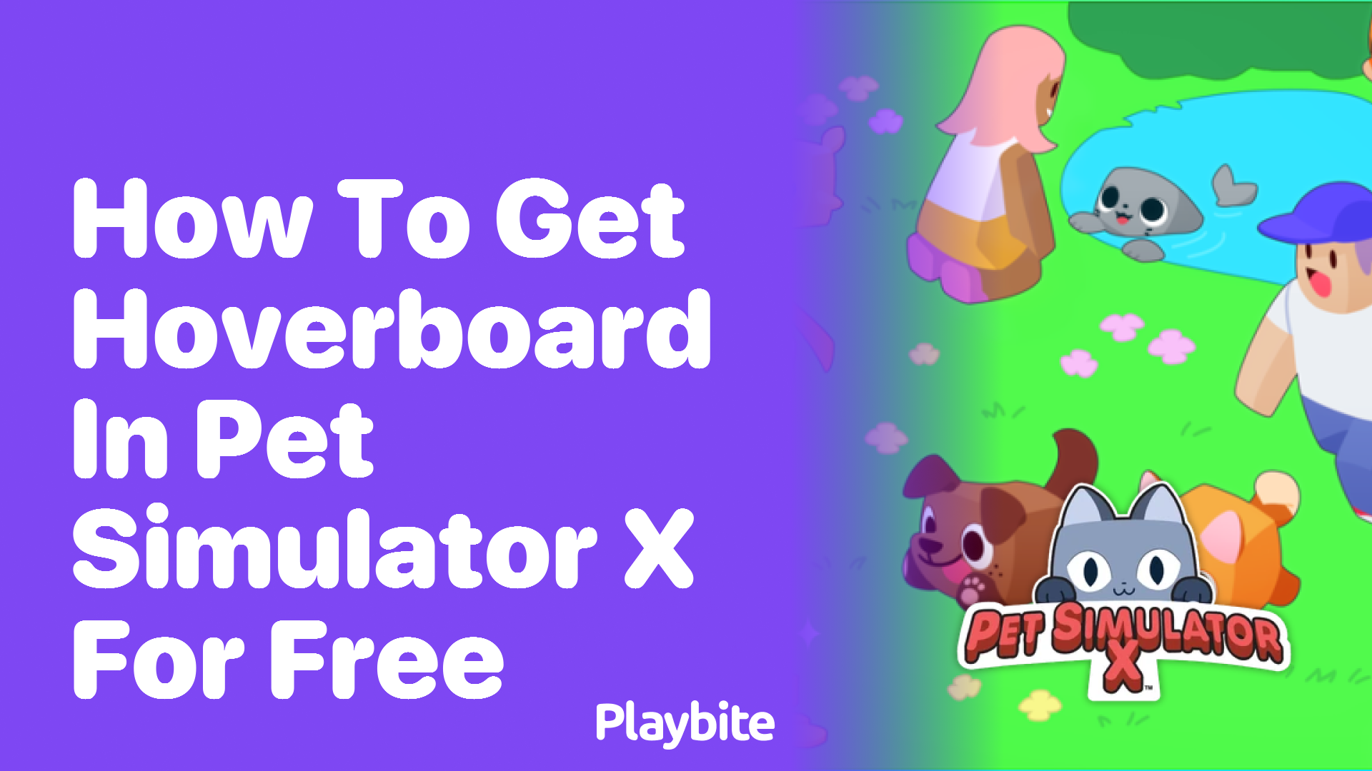 How to Get a Hoverboard in Pet Simulator X for Free