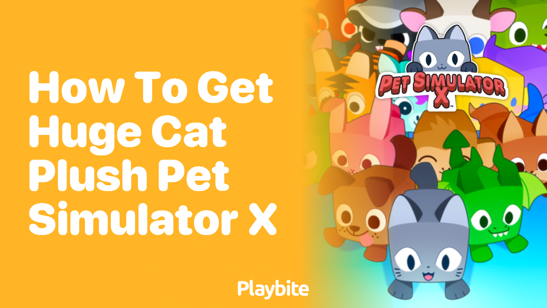 How to Get a Huge Cat Plush in Pet Simulator X