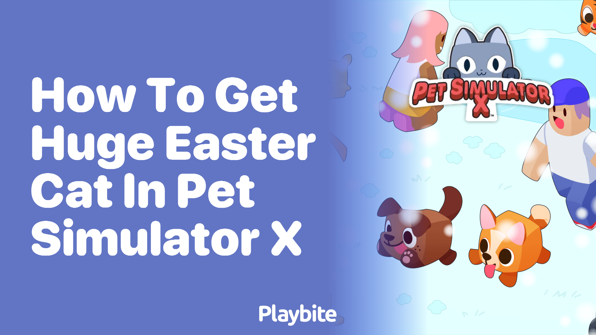 How to Get the Huge Easter Cat in Pet Simulator X