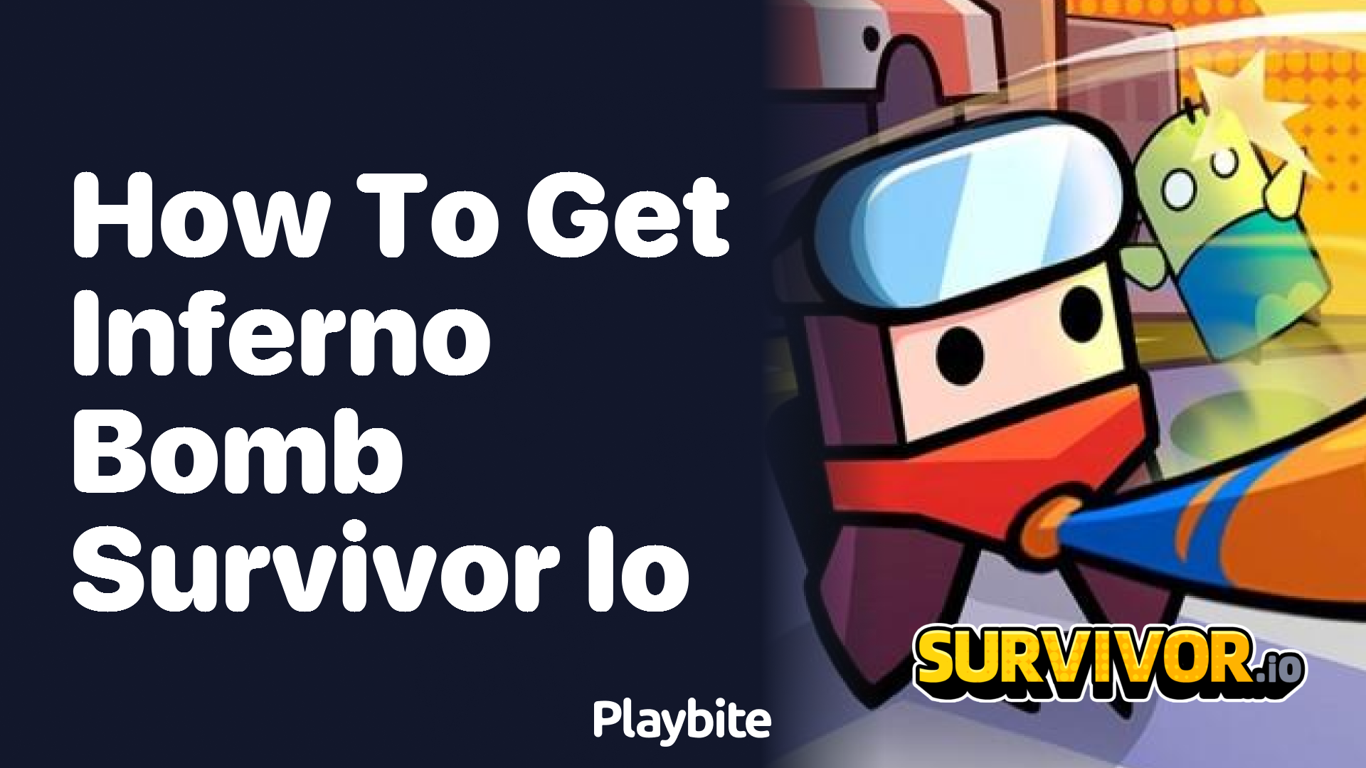 How to Get the Inferno Bomb in Survivor.io