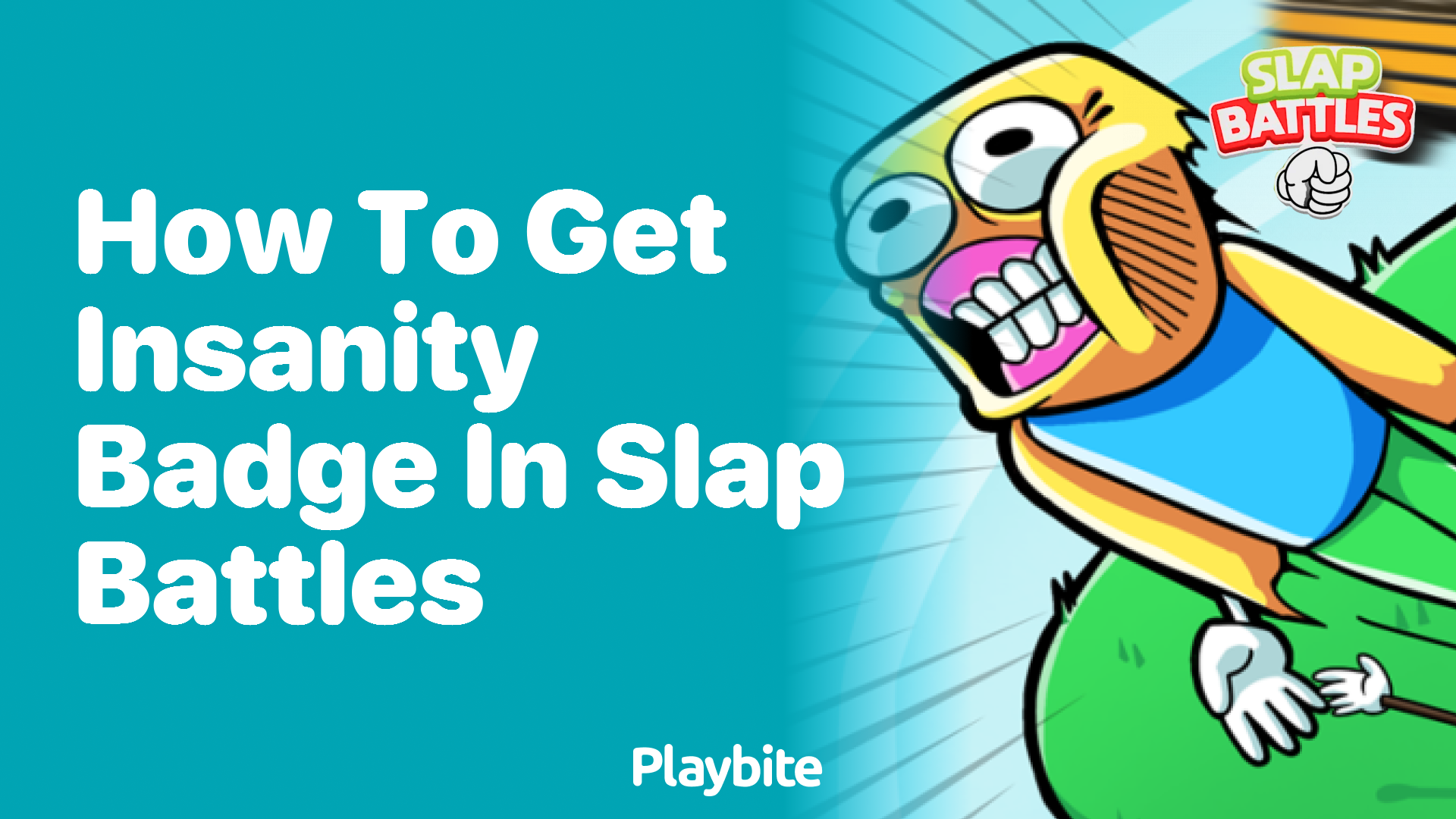 How to Get the Insanity Badge in Slap Battles