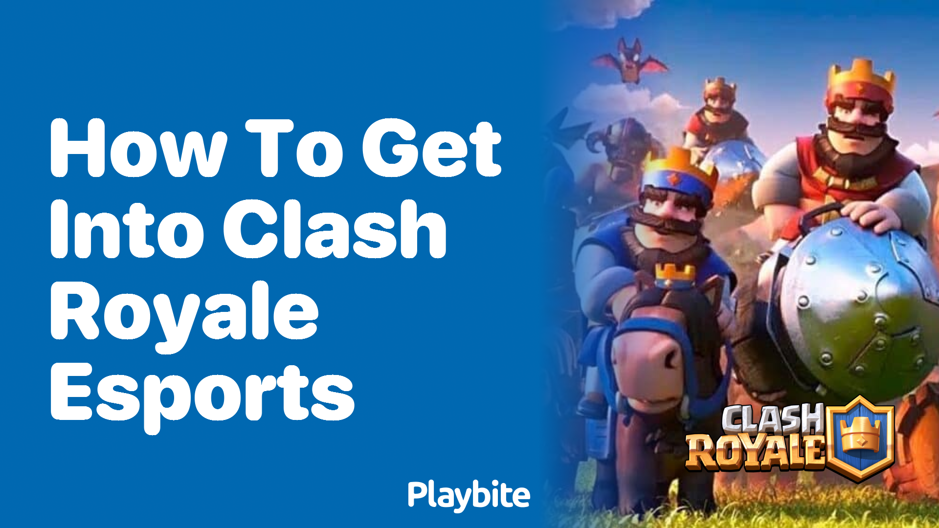 How to Get into Clash Royale Esports