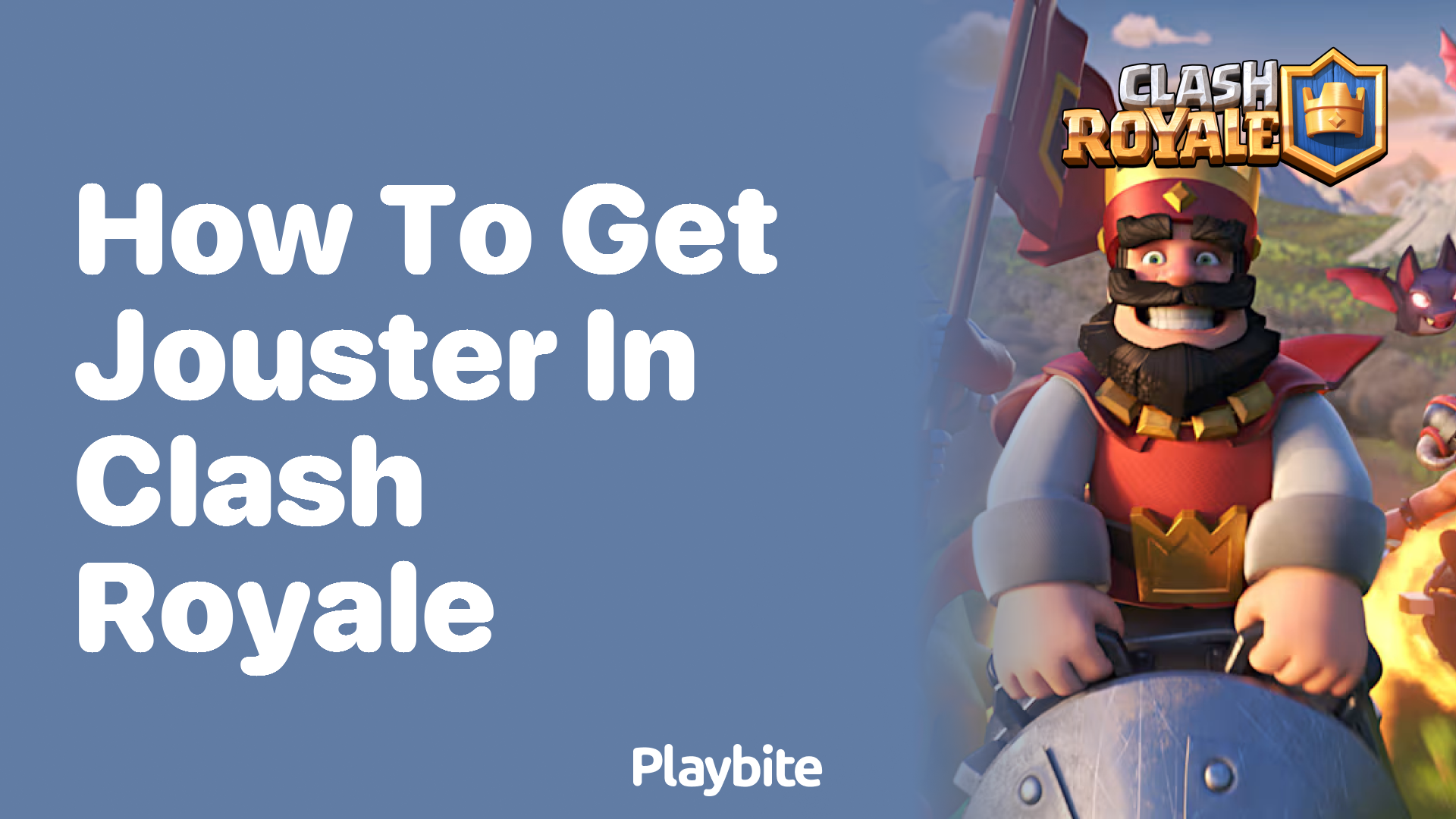 How to Get Jouster in Clash Royale