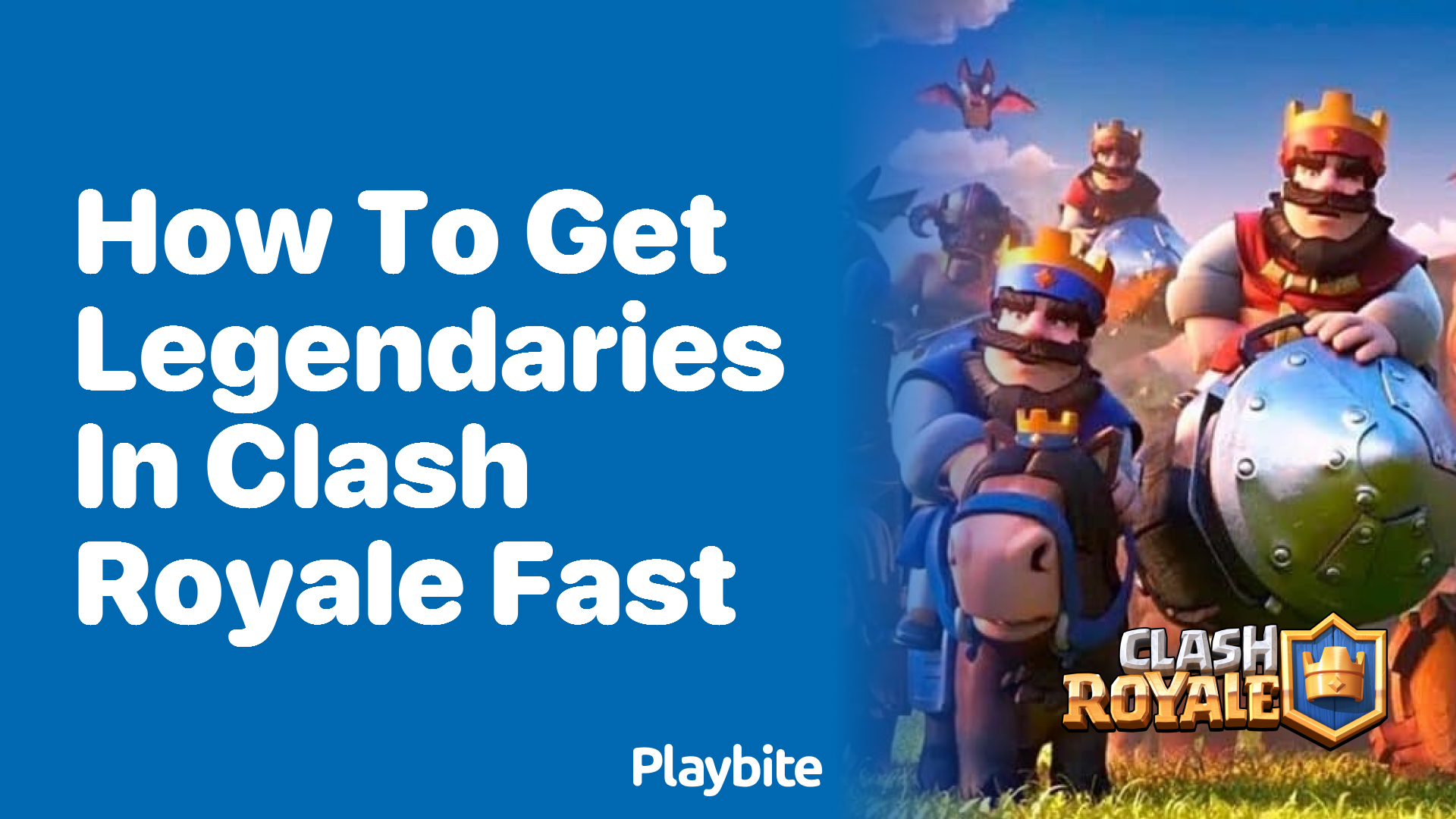 How to Get Legendaries in Clash Royale Fast