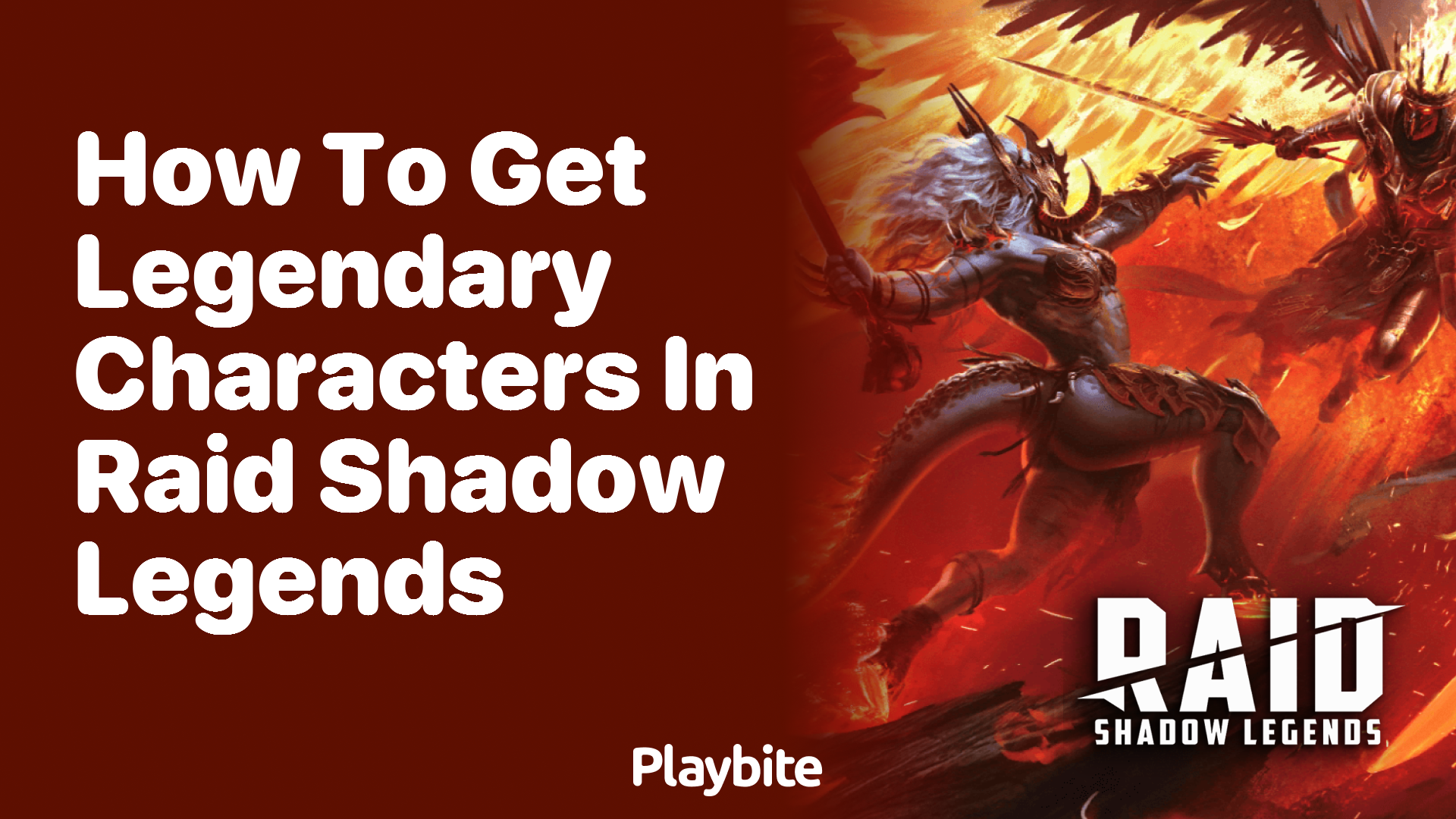 How to Get Legendary Characters in Raid Shadow Legends