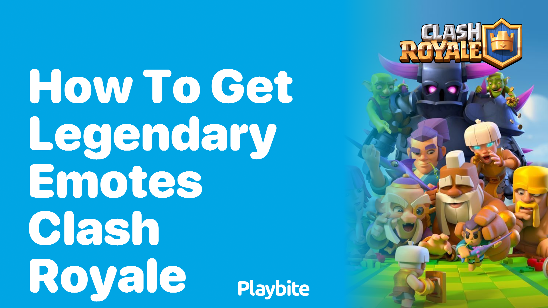 How to Get Legendary Emotes in Clash Royale