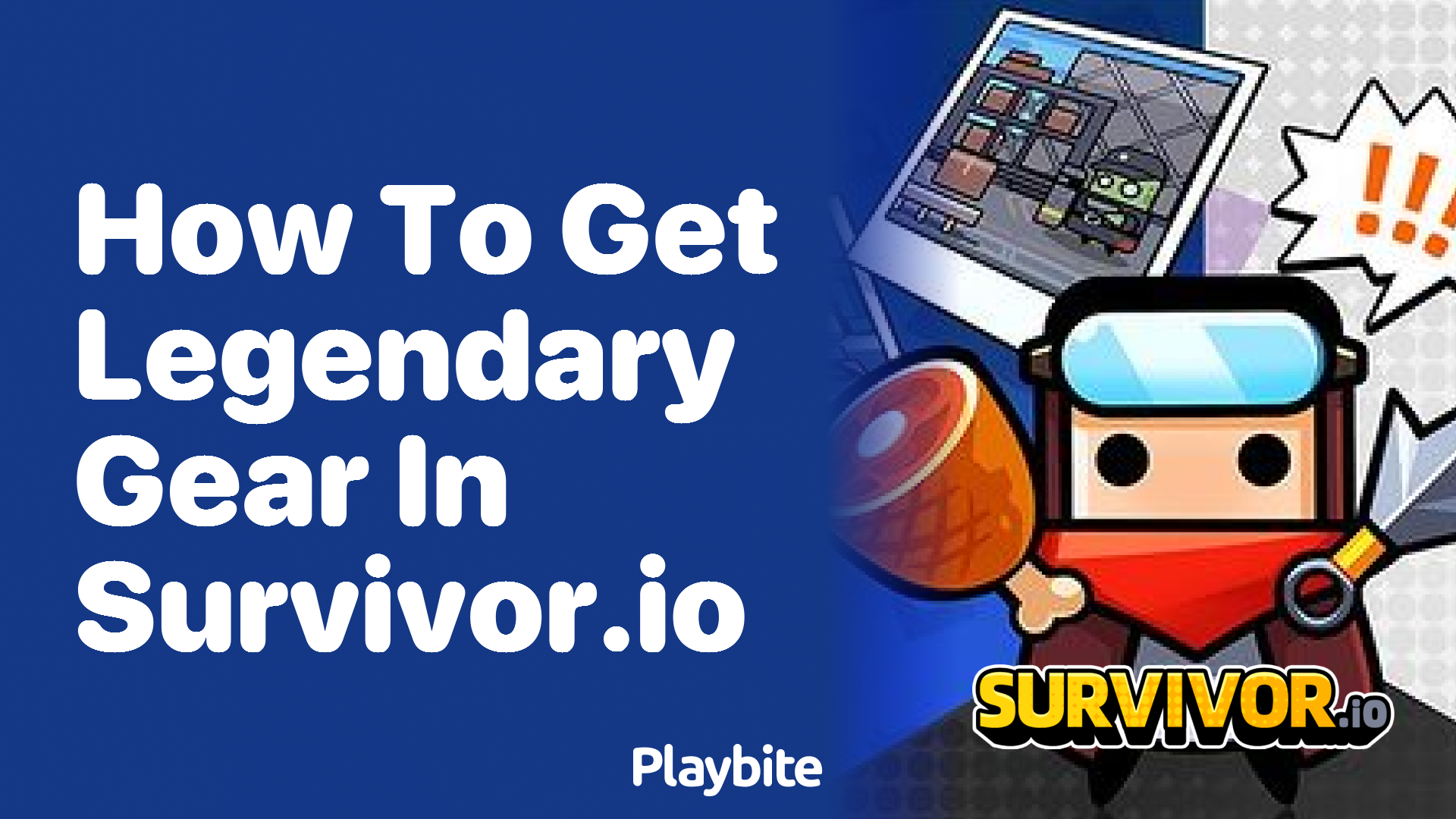 How to Get Legendary Gear in Survivor.io