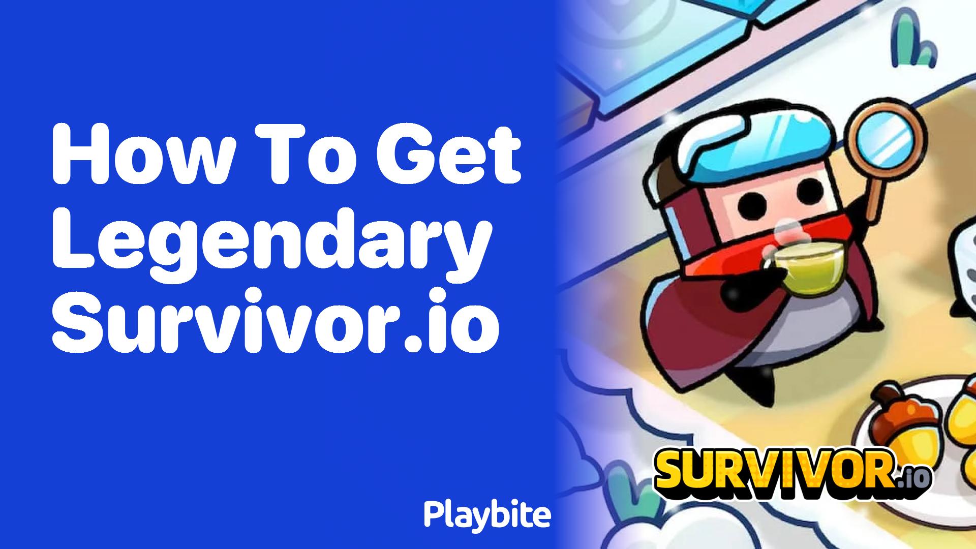 How to Get Legendary in Survivor.io: Unleash Your Full Potential