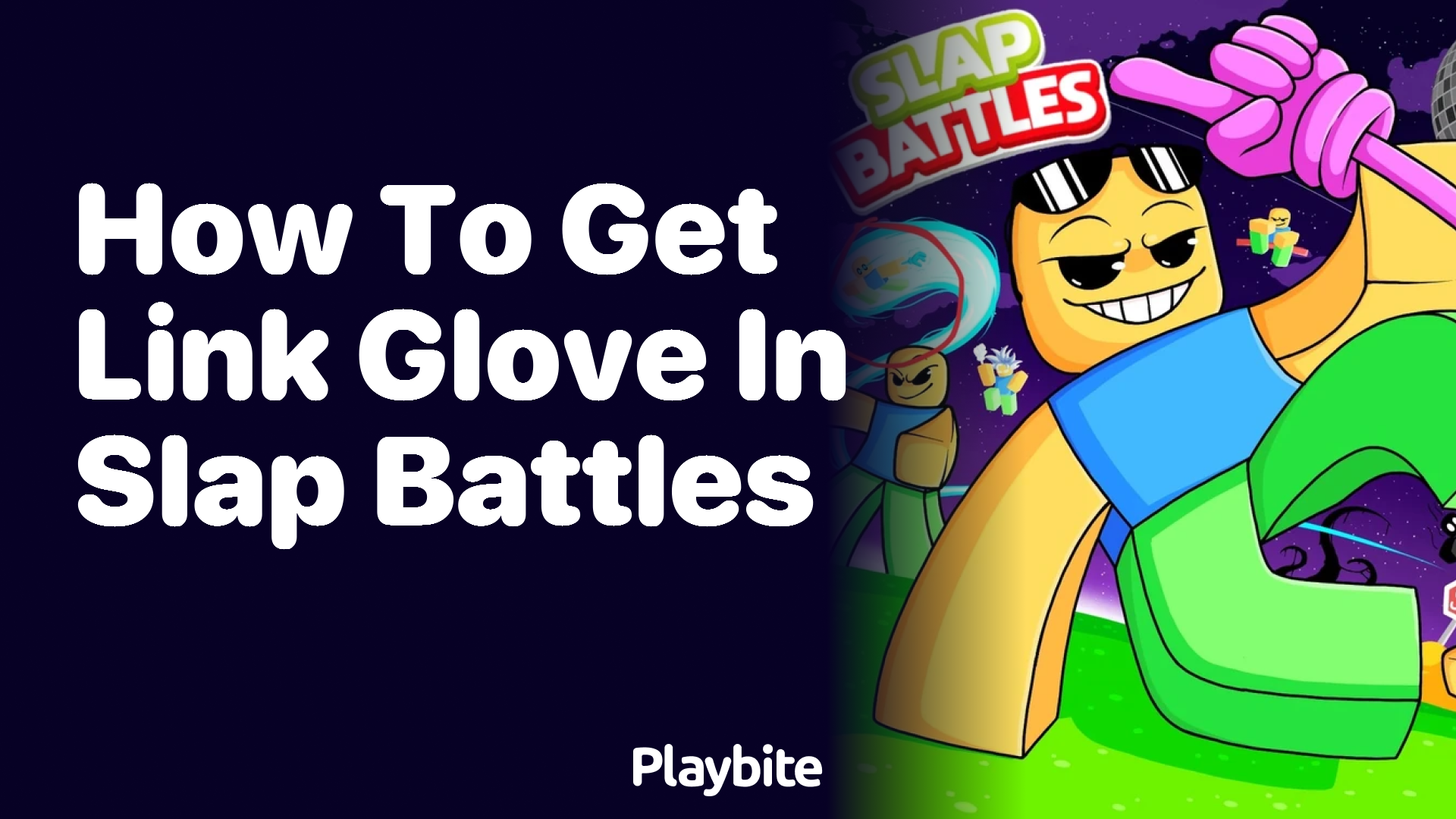 How to Get the Link Glove in Slap Battles