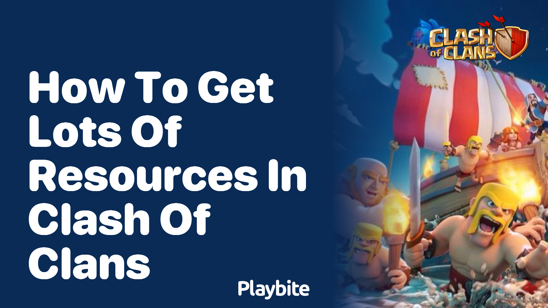 How to Get Lots of Resources in Clash of Clans