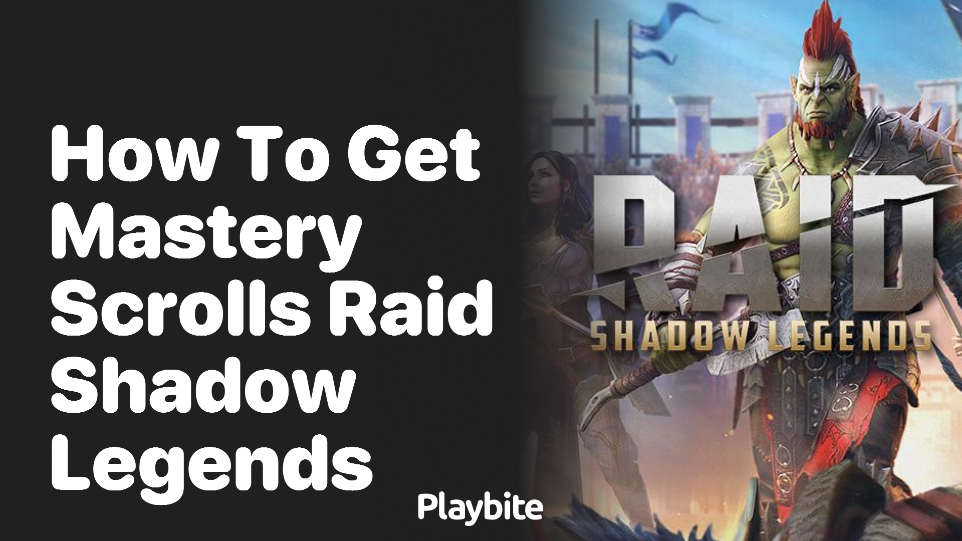 How to Get Mastery Scrolls in Raid Shadow Legends