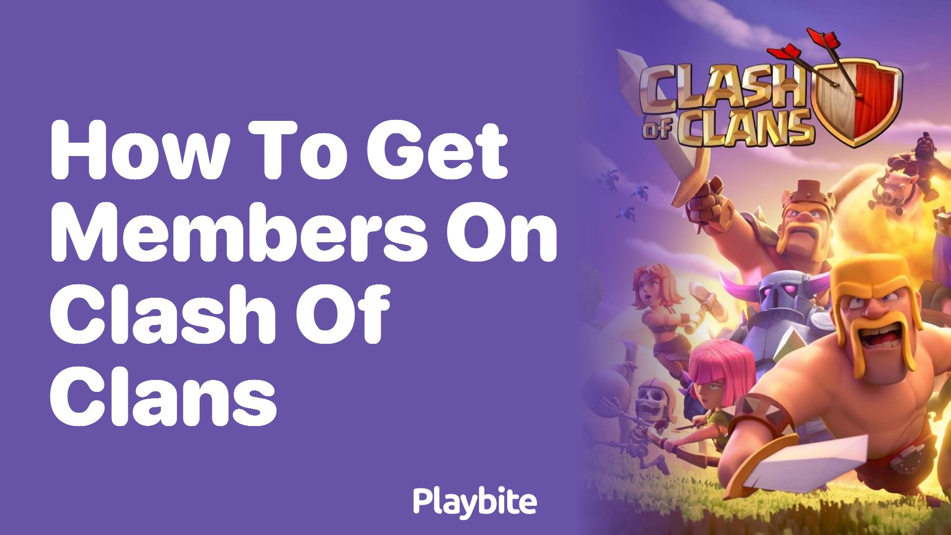 How to Get Members in Clash of Clans: A Quick Guide