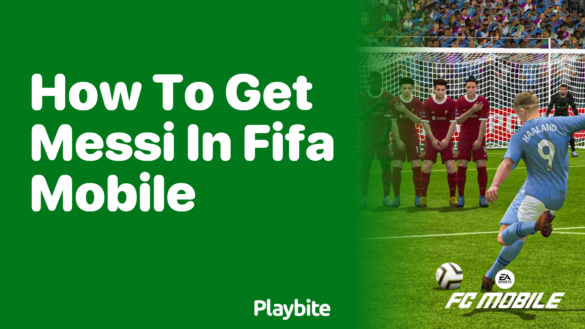 How to Get Messi in EA Sports FC Mobile