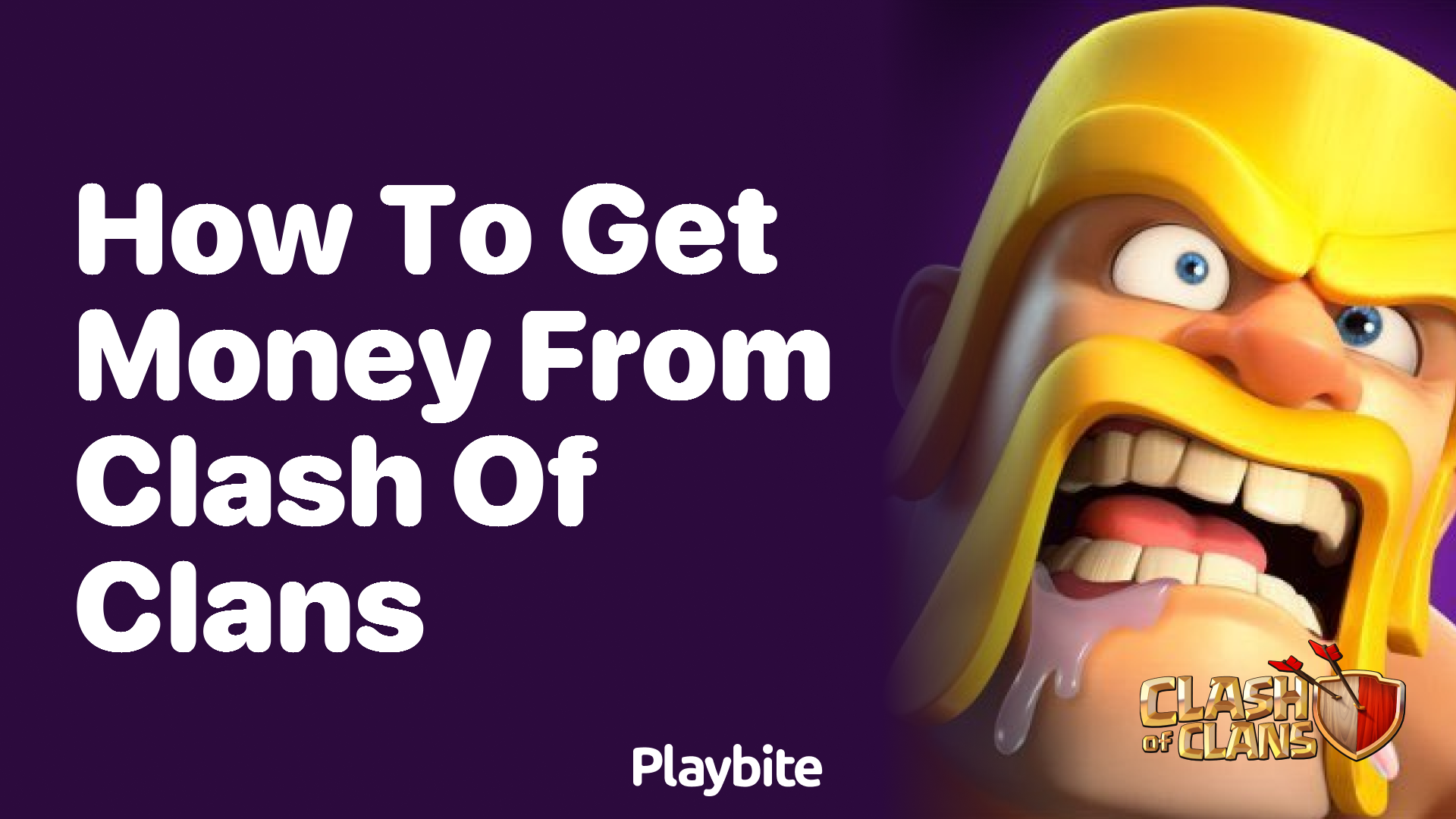 How to Get Money from Clash of Clans?