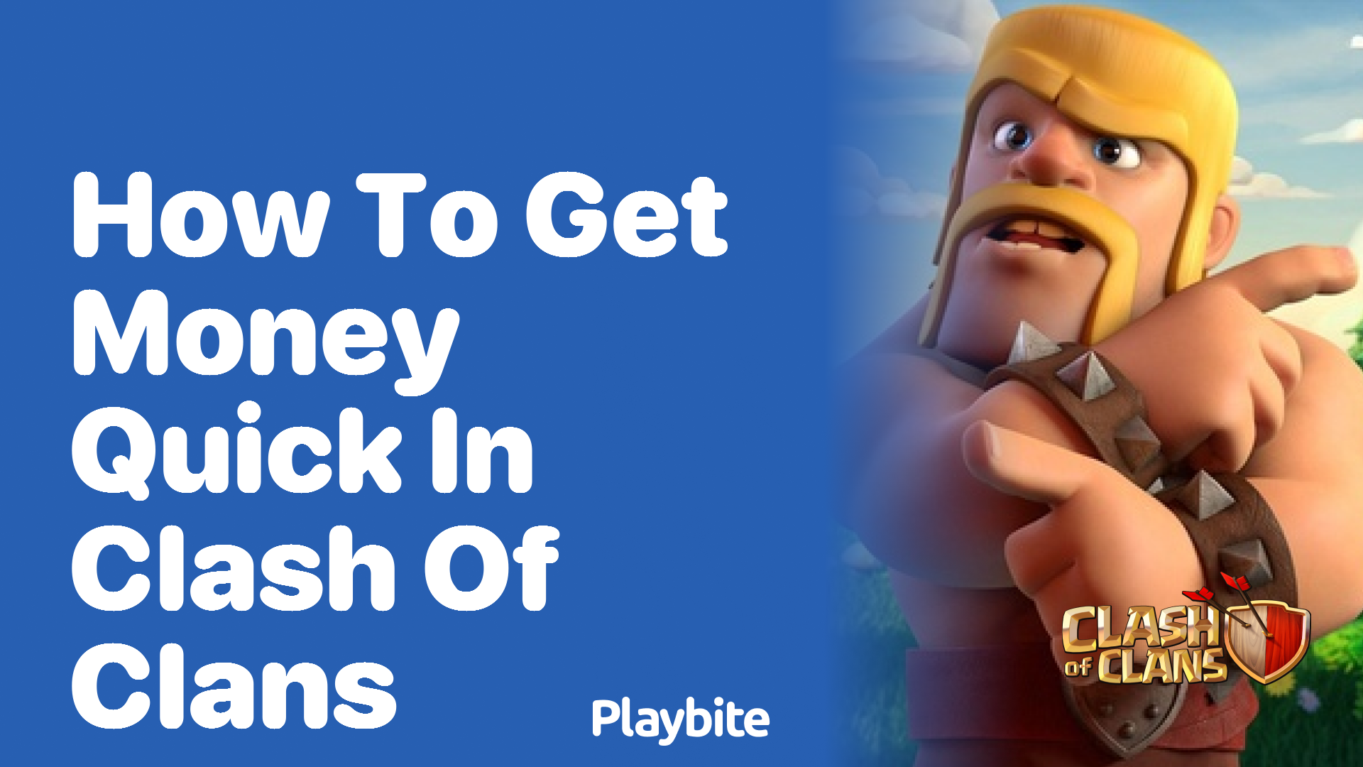 How to Get Money Quick in Clash of Clans