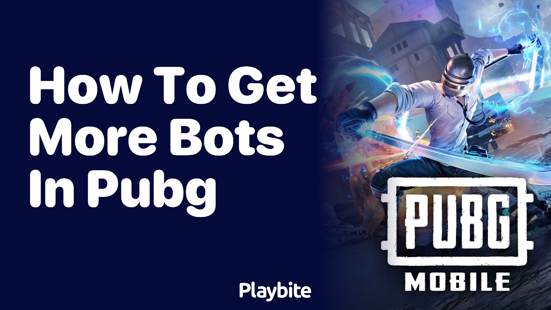 How to Get More Bots in PUBG Mobile