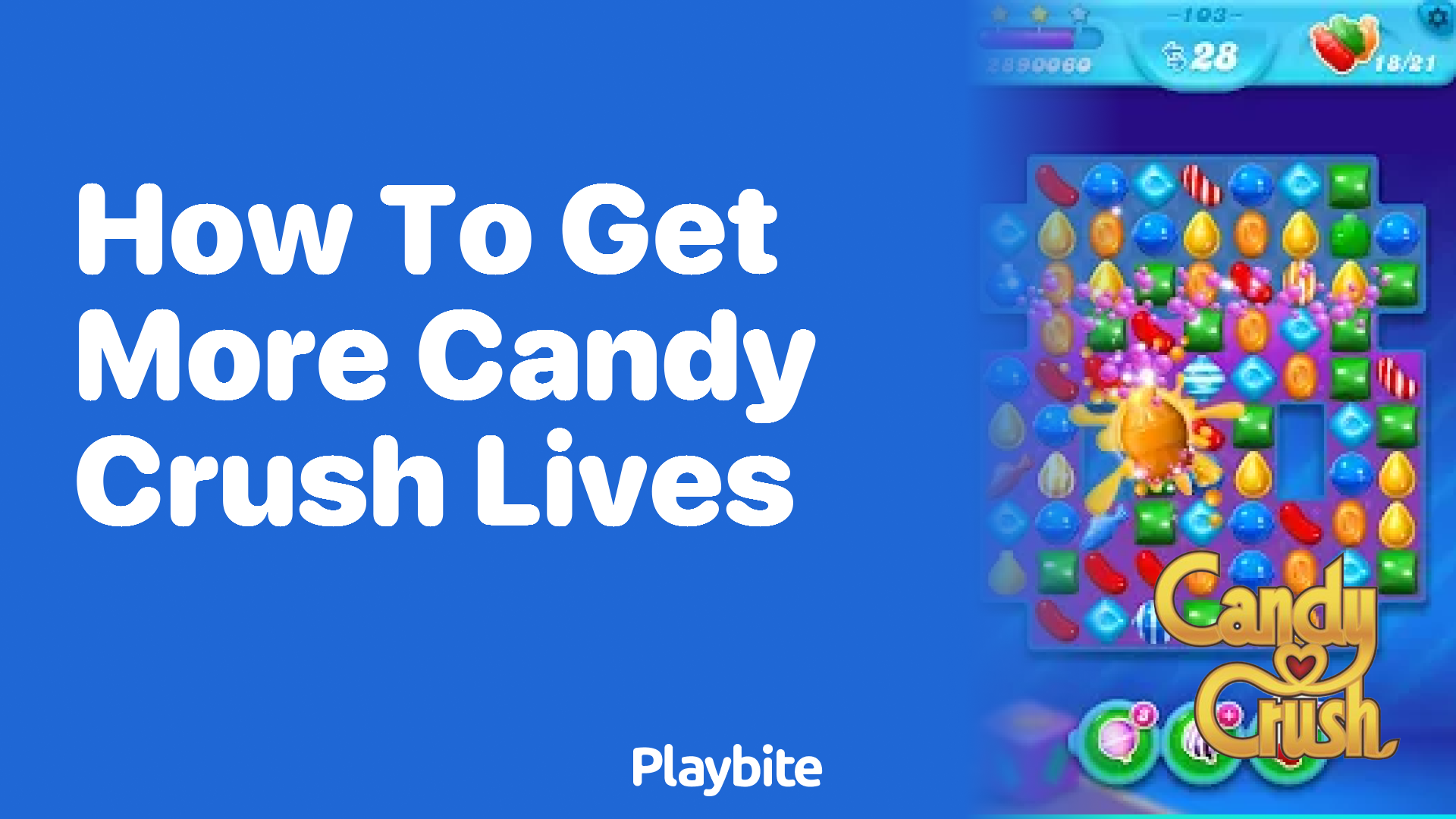 How to Get More Candy Crush Lives